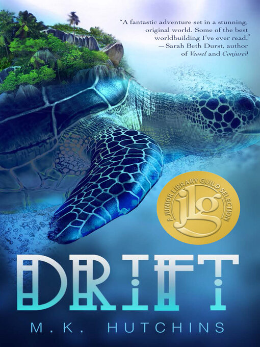 Title details for Drift by Megan Hutchins - Available